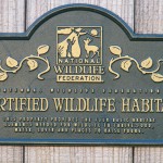 Certified wildlife habitat from the National Wildlife Federation.